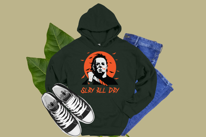 Michael Myers Slay All Day - Tees, Sweatshirts & Hoodies