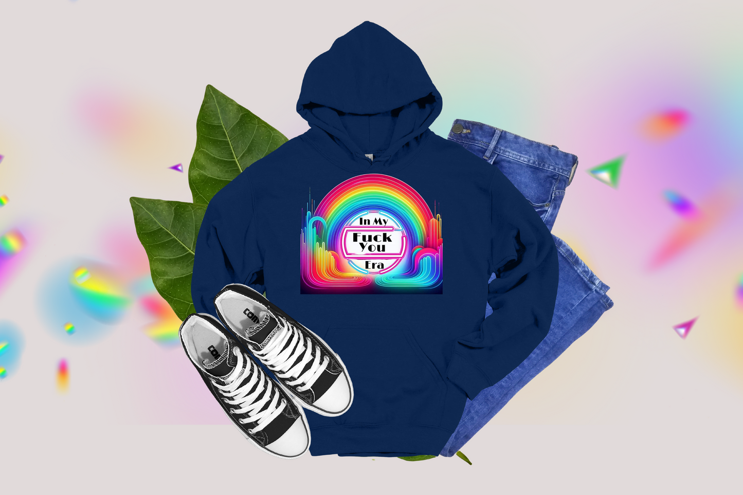 In My F*ck You Era - Tees and Hoodies