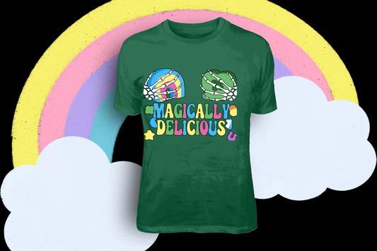 Magically Delicious" -Tees and Hoodies