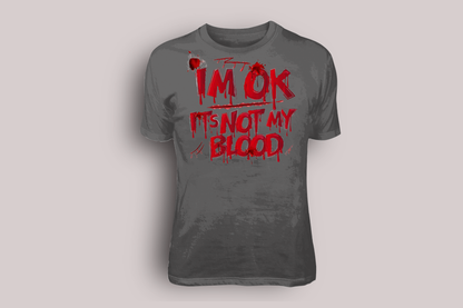 I'm Ok - Tees & Hoodies