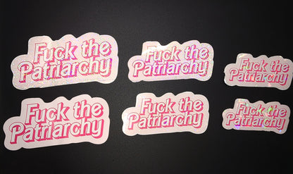 F The Patriarchy Stickers