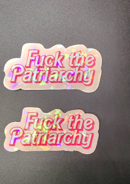 F The Patriarchy Stickers