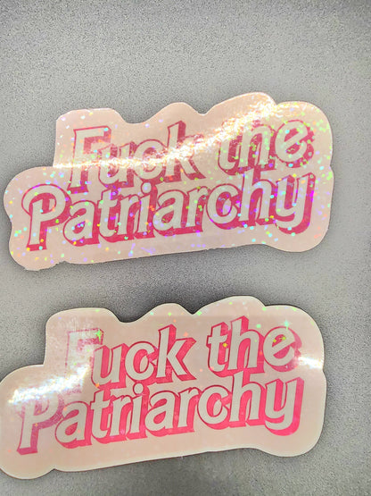 F The Patriarchy Stickers