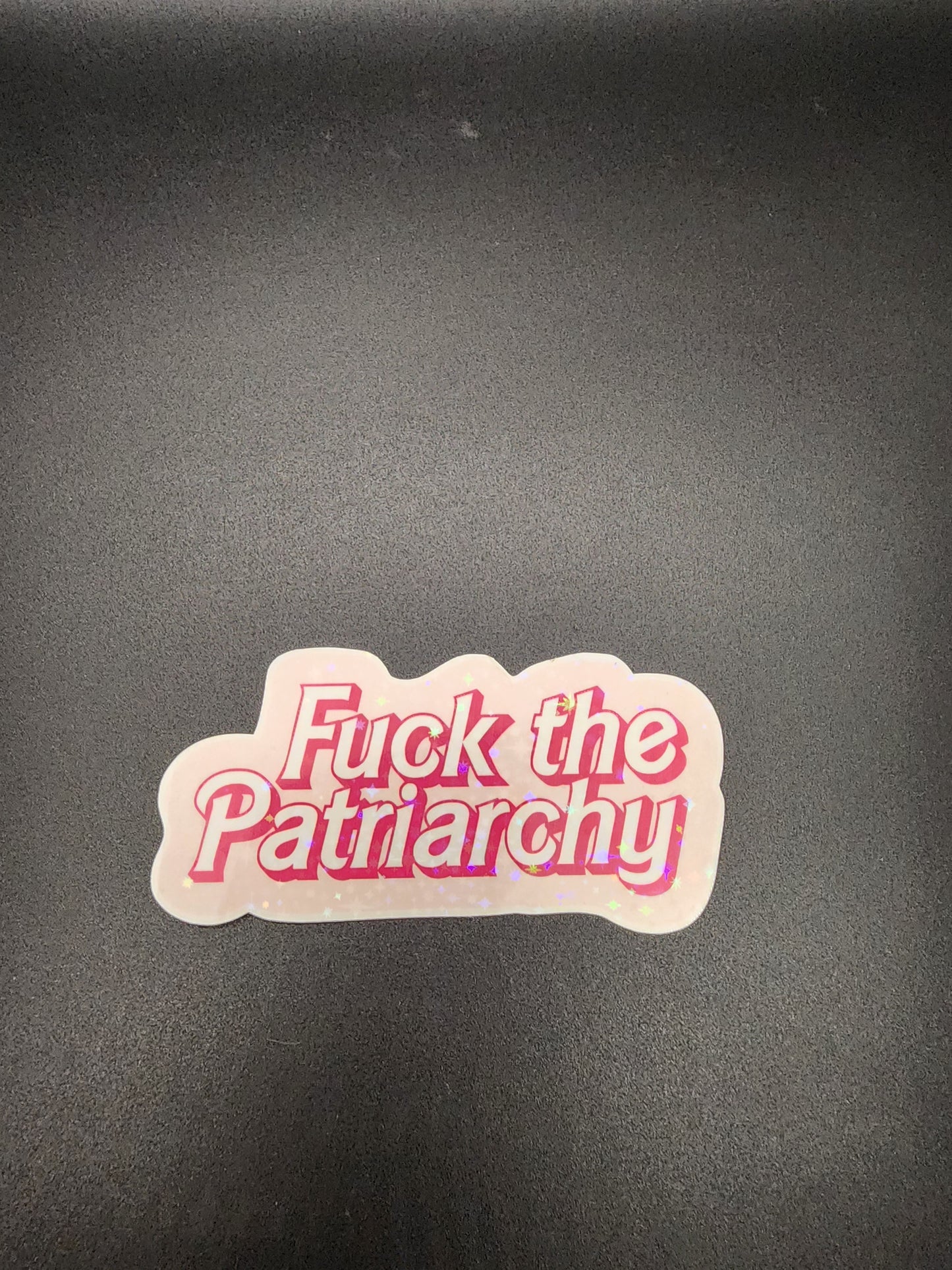 F The Patriarchy Stickers