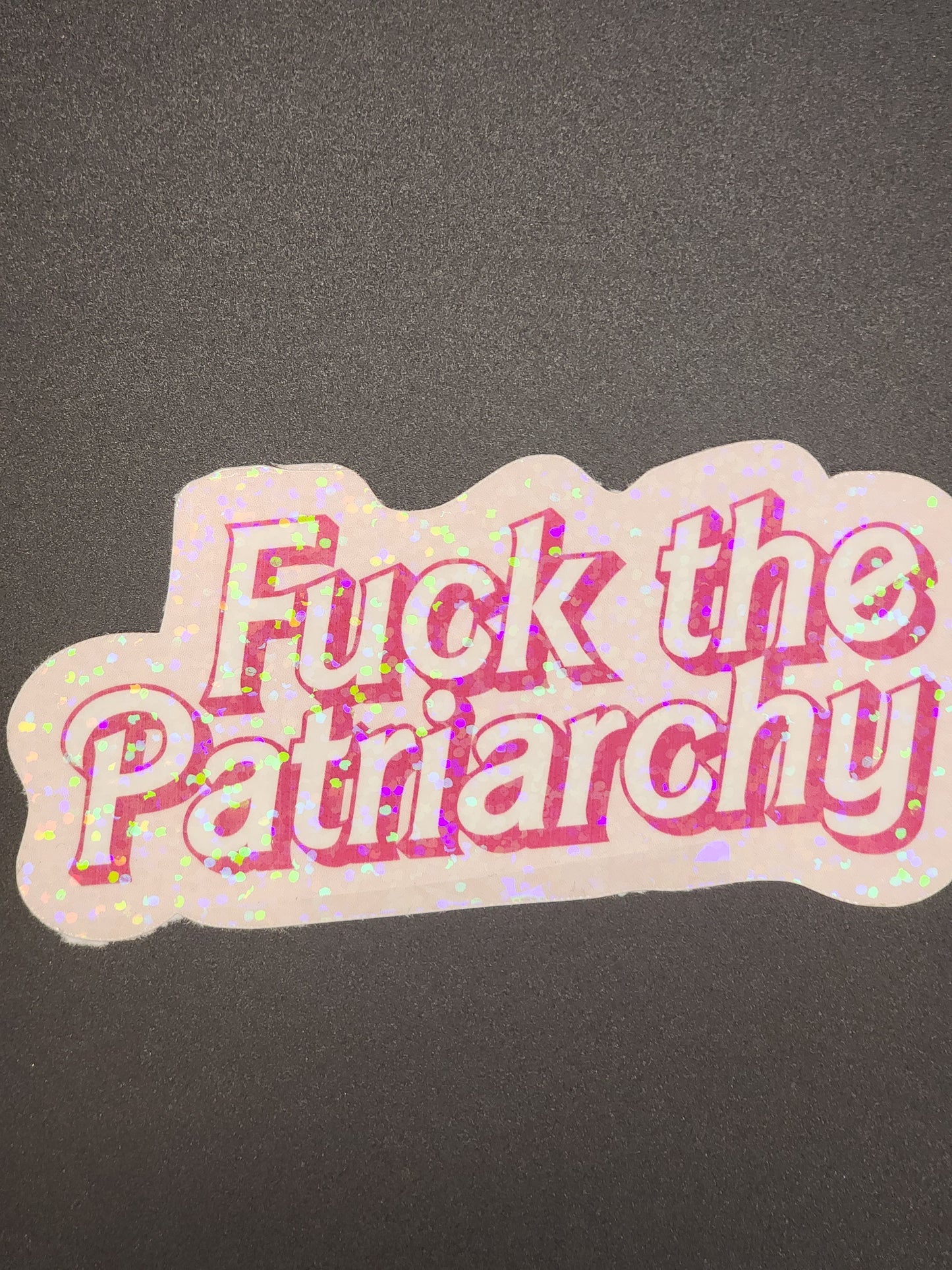 F The Patriarchy Stickers