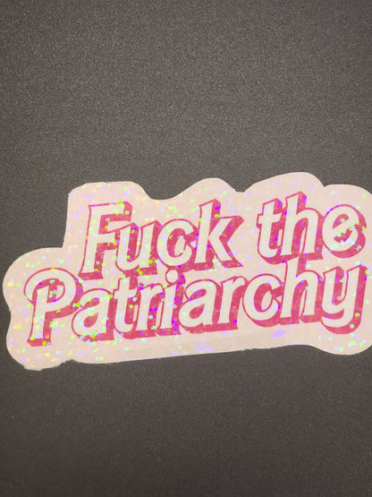 F The Patriarchy Stickers