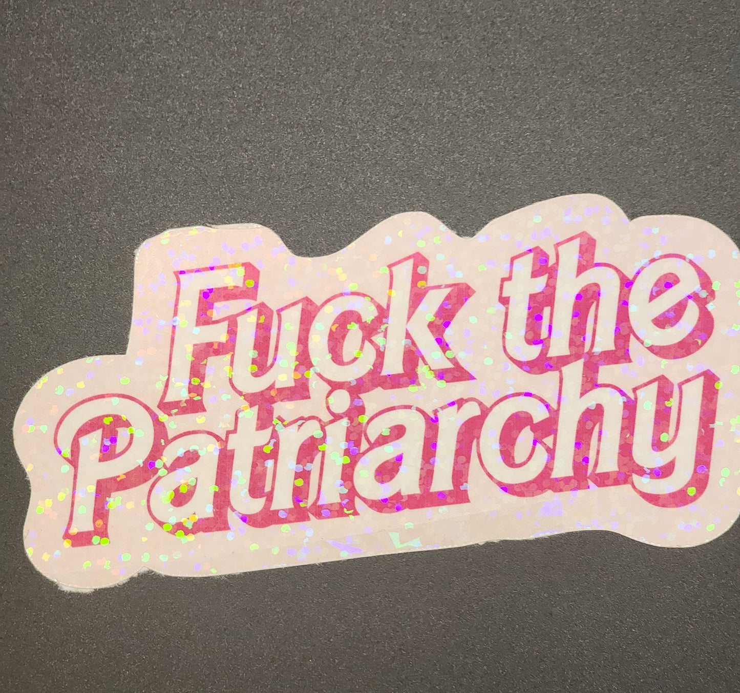 F The Patriarchy Stickers