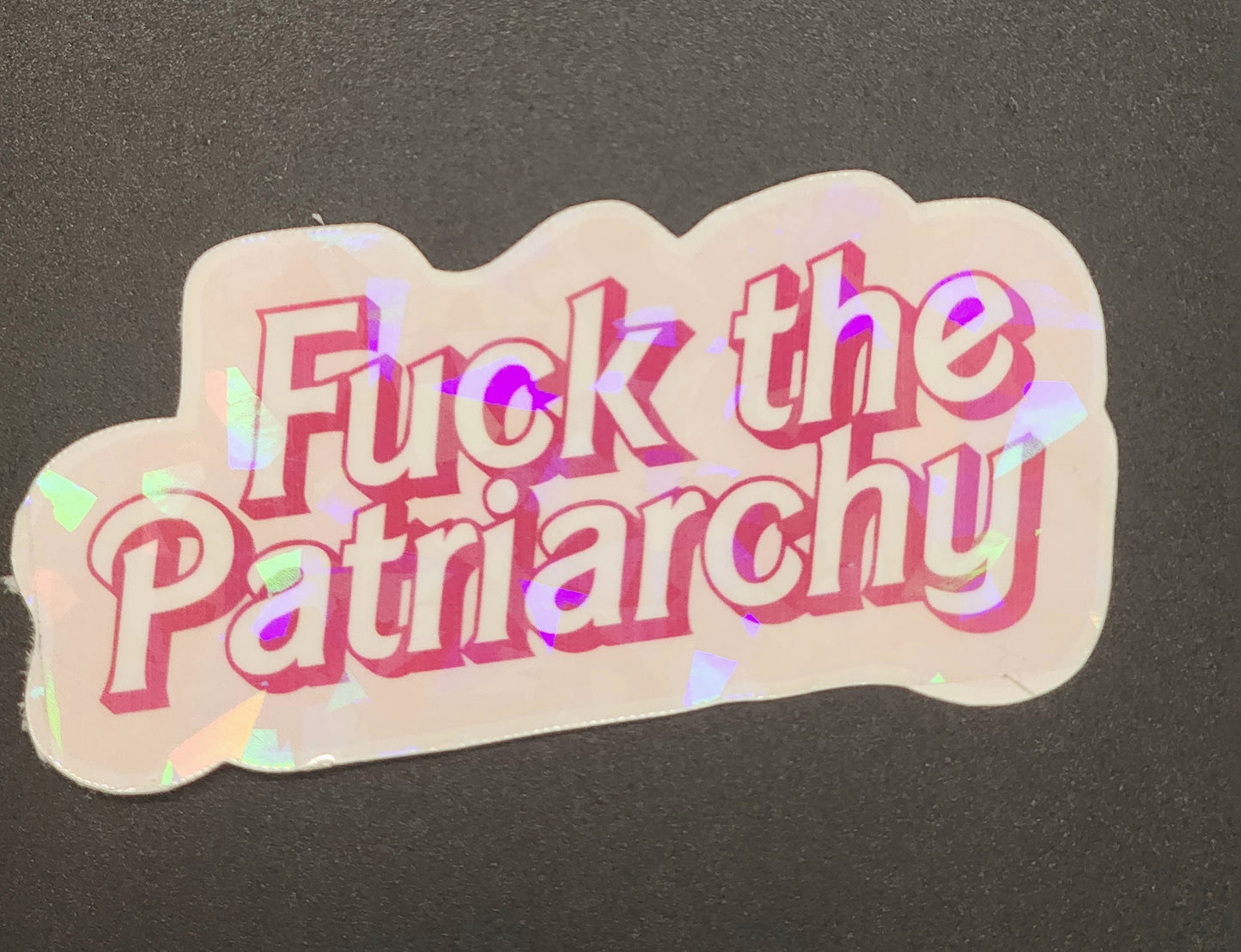 F The Patriarchy Stickers