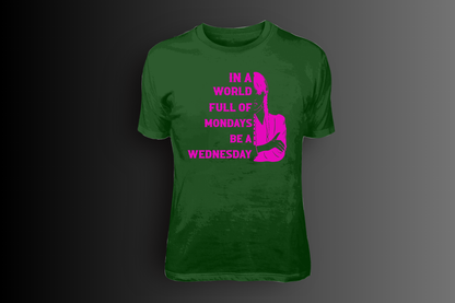 Be a Wednesday - TEES