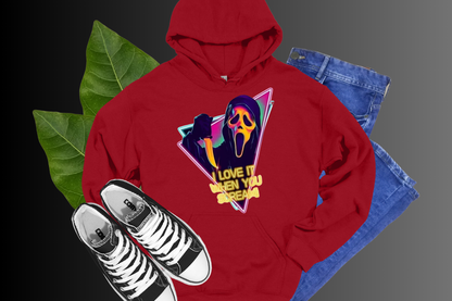 I Love it When you Scream- Tees & Hoodies