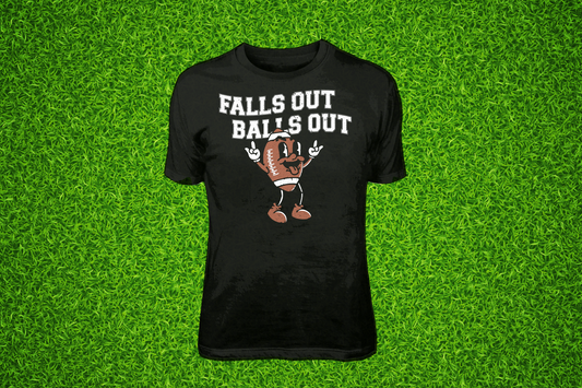 Falls Out, Balls Out Tees & Hoodies