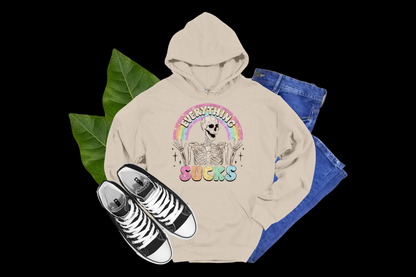 Everything Sucks- Tees, Hoodies & Sweatshirts