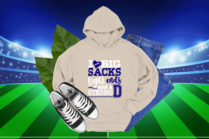 I "Heart" Big Sacks and a Strong D- HOODIES