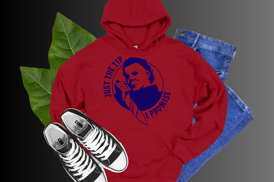 Michael Myers "Just The Tip"- HOODIES