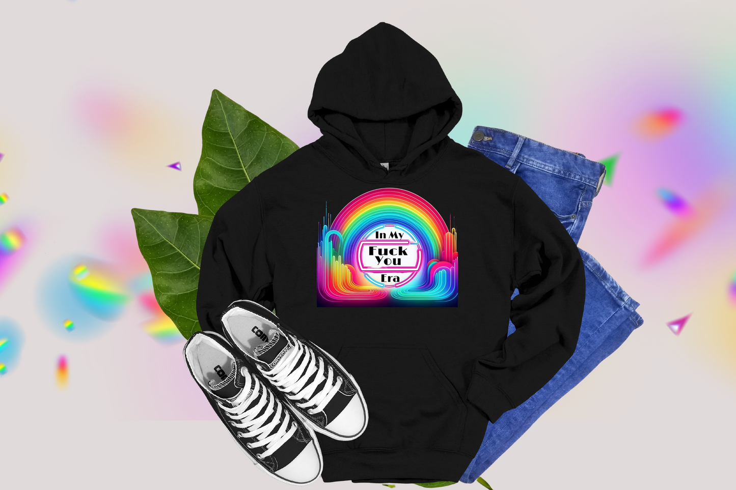 In My F*ck You Era - Tees and Hoodies