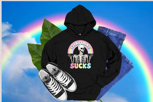 Everything Sucks- Tees, Hoodies & Sweatshirts