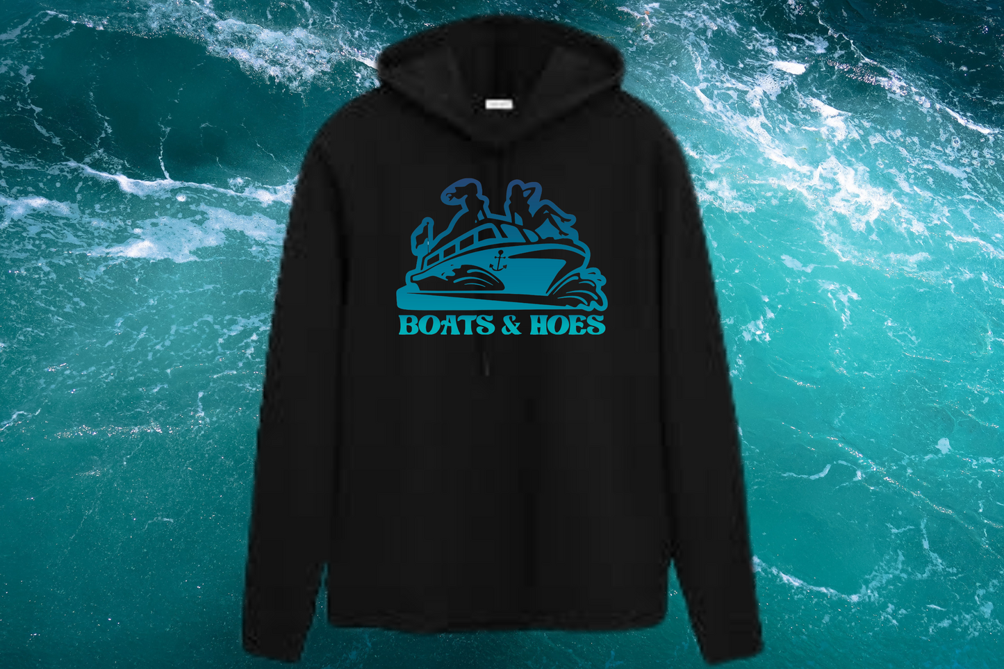 Boats and Hoes - Tees and Hoodies