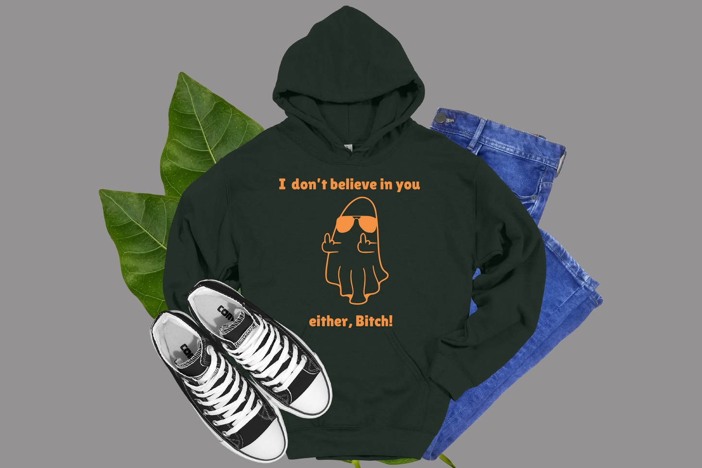 I Don't Believe In You Either - HOODIES