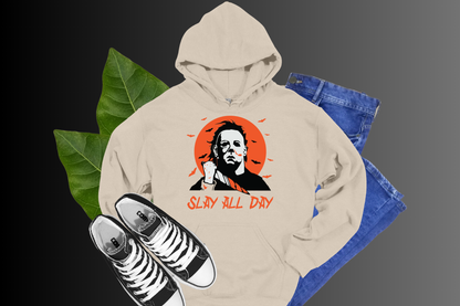 Michael Myers Slay All Day - Tees, Sweatshirts & Hoodies